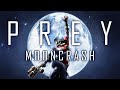 Prey Mooncrash - LET'S PLAY FR #1