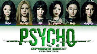 Download lagu BABYMONSTER (베이비몬스터) 'Psycho' (Color Coded Lyrics) mp3