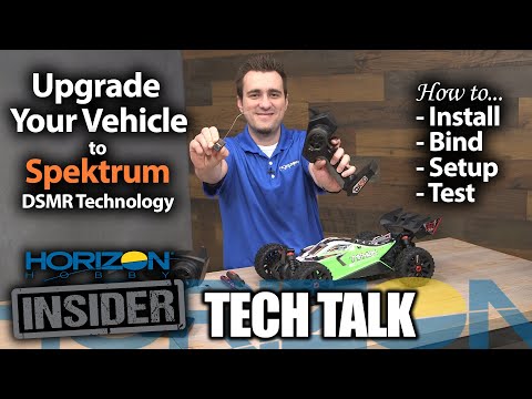 Horizon Insider Tech Talk: Upgrade Your Vehicle to Spektrum DSMR Technology