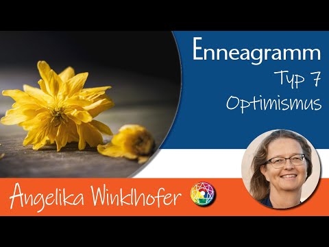 Enneagramm Typ 7 - Stress und Trauma lösen für abenteuerlustige Nimmersatts