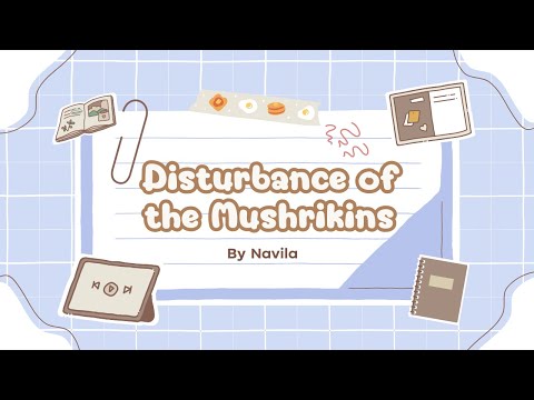 Story Telling - Disturbance of the mushrikins
