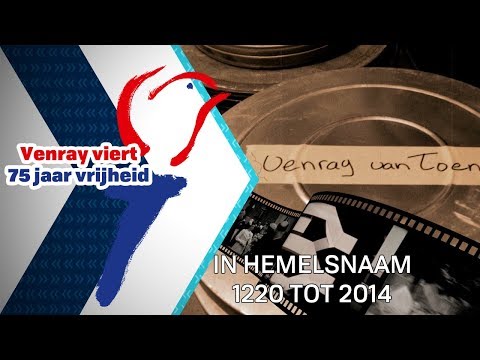 Venray van toen:  In Hemelsnaam - 2 november – Peel en Maas TV Venray