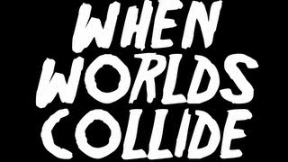 CES Cru - When Worlds Collide (Lyric Video)