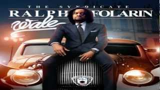 Wale - Slight Work (Remix) (Feat. French Montana, Diddy, Ma$e)  [Ralph Folarin]