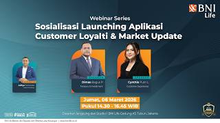 Thumbnail #WEBINAR : SOSIALISASI LAUNCHING APLIKASI CUSTOMER LOYALTI & MARKET UPDATE