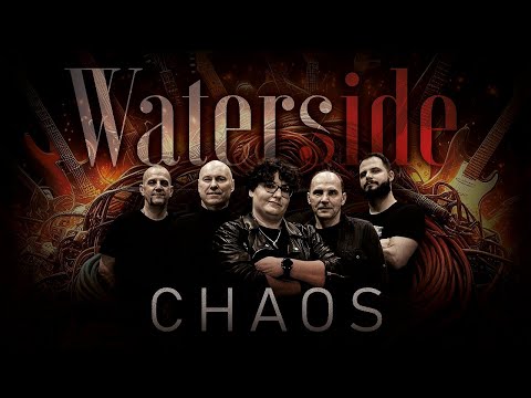 Waterside - Chaos (Official Video Music)