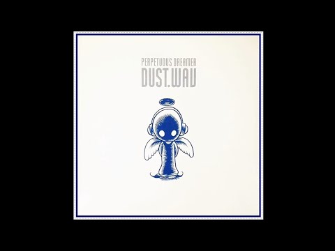 Armin van Buuren presents Perpetuous Dreamer - Dust.Wav [Original Rising Star Mix]