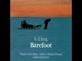 Barefoot by k.d Lang (from the movie Salmonberries)