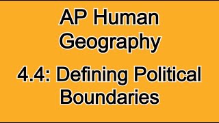 4.4: Relic, Consequent, Antecedent & More Types of Boundaries | AP Human Geography #geography #world