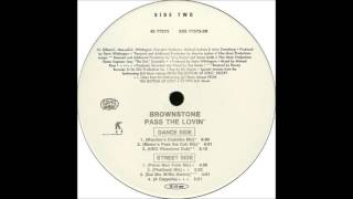 Brownstone - Pass The Lovin&#39; (UBQ Vibestone Dub)