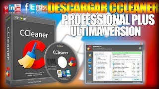 DESCARGAR CCleaner Pro 5.53 Full En Español + Activado Para Siempre 2019 (MEGA) (Mediafire)