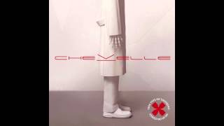 Chevelle - Bend the Bracket