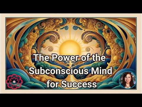 Harness the power of the Subconscious Mind for Success