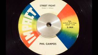 Phil Campos - Street Fight