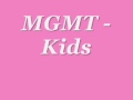 Mgmt - kids || LYRiCS 