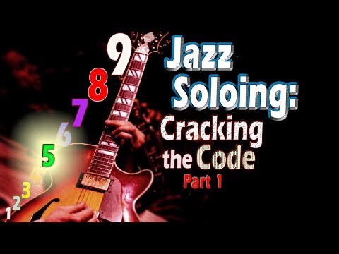 The 9 Levels of Jazz Improvisation: Cracking the Code - Part 1
