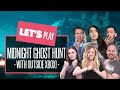 Let's Play Midnight Ghost Hunt with @outsidexbox! BUSTIN' MAKES US FEEL GOOD!