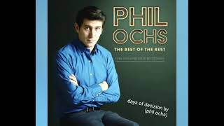 days of decision by (phil ochs)