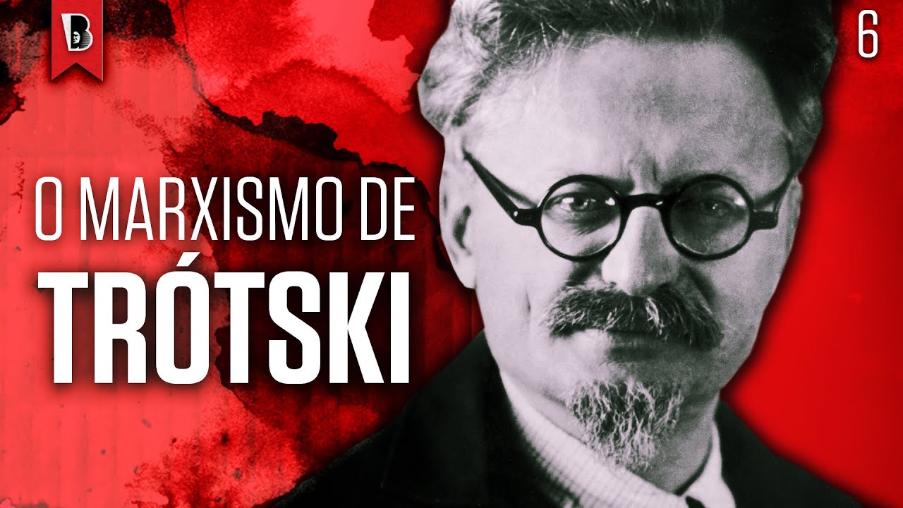 O MARXISMO DE TRÓTSKI | Ruy Braga