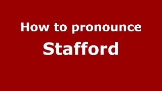 How to pronounce Stafford