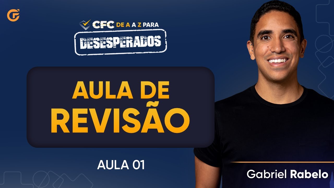 EXAME CFC 2024.1: REVISÃO FINAL