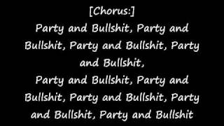 The Notorious Big- Party and Bullshit (lyrics)