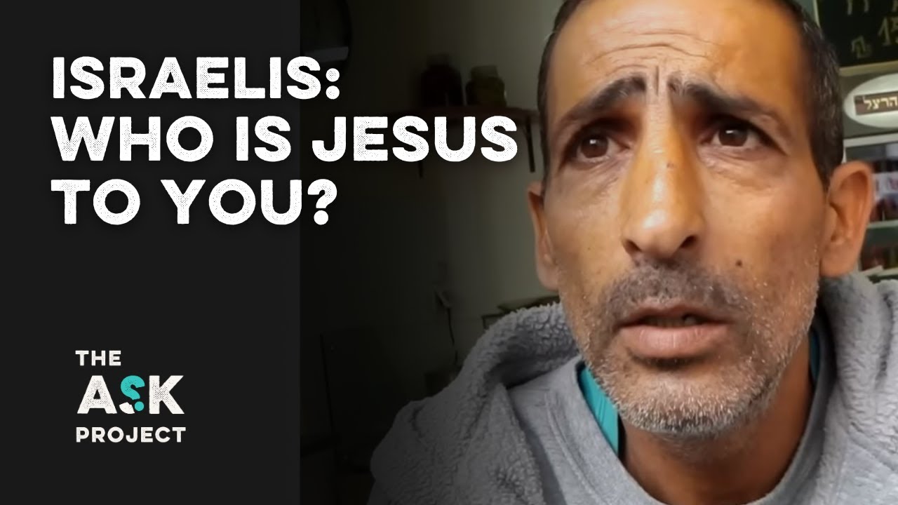 Israelis: Who is Jesus to you?
