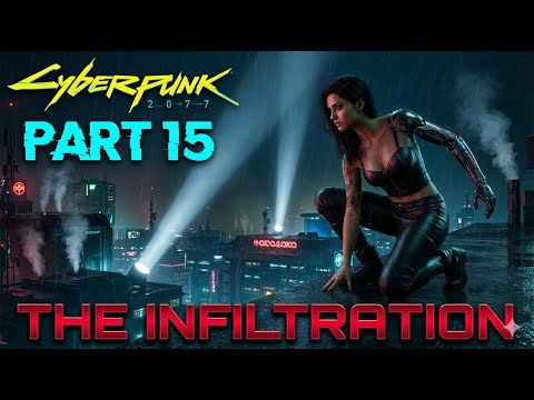 Gimme Danger: Infiltrating Arasaka Industrial Park - Cyberpunk 2077 Part 15