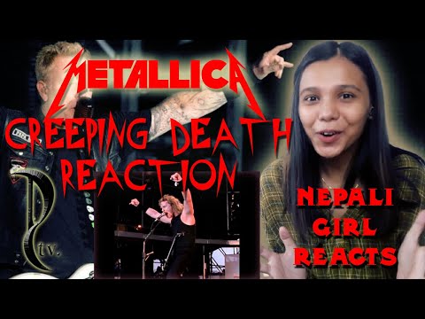 FIRST TIME REACTION | METALLICA REACTION | CREEPING DEATH (Live in Moscow) | NEPALI GIRL REACTS