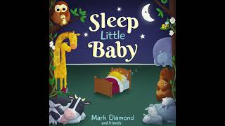 Sleep Little Baby Music Video
