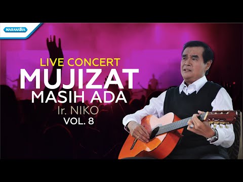 Mujizat Masih Ada - Full Concert Album - Ir. Niko ( Video full album )