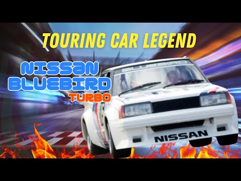 Touring Car Legend | Nissan Bluebird Turbo