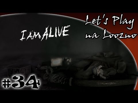 Let's Play na loozno odc. 34: I Am Alive - "Na poszukiwanie rodziny"