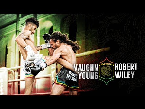 Roots Muaythai 12/ Robert Wiley vs Vaughn Young