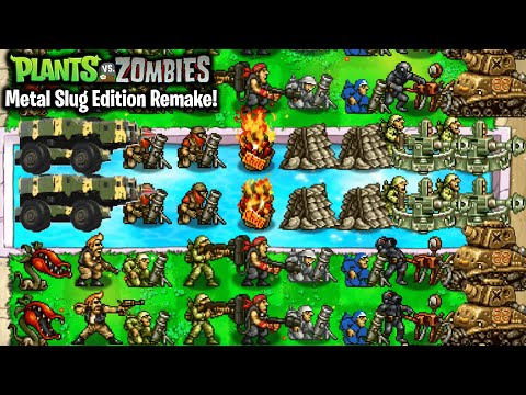 PvZ Metal Slug Edition Remake | Missile Truck, Flamethrower, Mortars, Military Zombies | Download