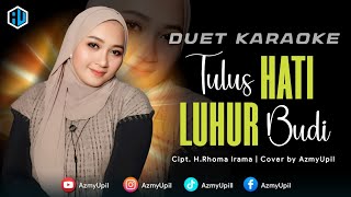 Download lagu TULUS HATI LUHUR BUDI ( Rhoma irama ft Rita Sugiarto ) - KARAOKE UNTUK COWOK - AZMYUPIL mp3