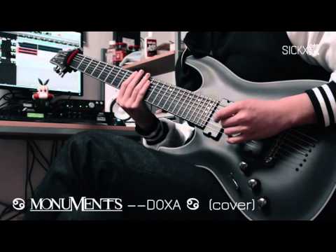 Djent-- Monuments--DOXA (sickx cover)