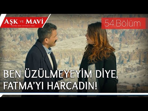 Aşk ve Mavi 54.Bölüm - Safiye, Cemal’e hesap soruyor!