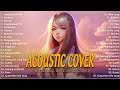 Best Of OPM Acoustic Love Songs 2024 Playlist 1308 ❤️ Top Tagalog Acoustic Songs Cover Of All Time