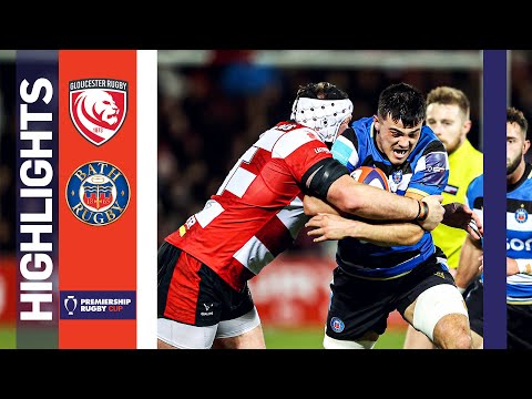 Gloucester v Bath - HIGHLIGHTS | Strong Glos Outfit Impress at Kingsholm! | Premiership Rugby Cup