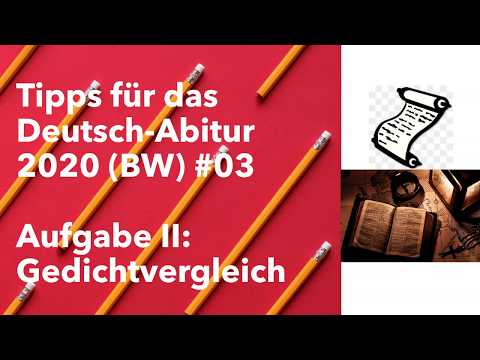 Tipps für das Deutschabi 2020 (BW) - Video #03: Aufgabe II - Der Gedichtvergleich