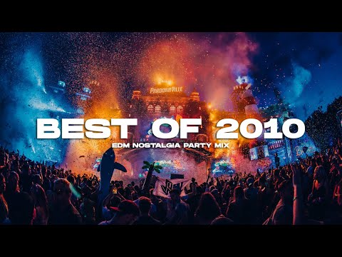 Best Of EDM 2010s Throwback Party Mix