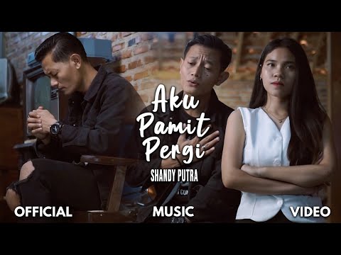 Shandy Putra - I'm Saying Goodbye (Official Music Video)
