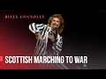 Billy Connolly - The Scottish marching to war - Billy and Albert 1987