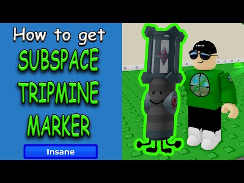 How To Get SUBSPACE TRIPMINE MARKER in 'Find The Markers' Roblox