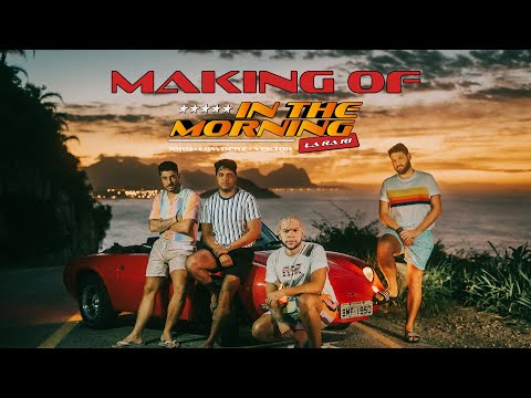 In The Morning (La Ra Ri) - Making Of