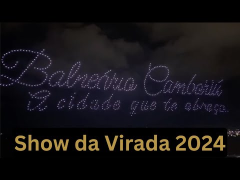 🎆 Como foi a virada em Balneário Camburiú - SC