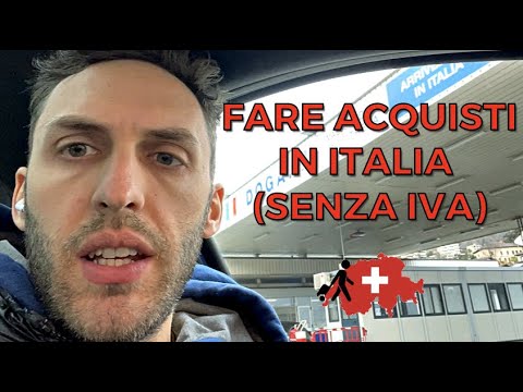 Guida Rapida per Fare Acquisti in Italia da Residenti in Svizzera (Risparmiando l'IVA) VLOG #26