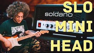 Video thumbnail for Soldano SLO Mini Head | The Tiny Amp With a PUNCH by Rabea Massaad