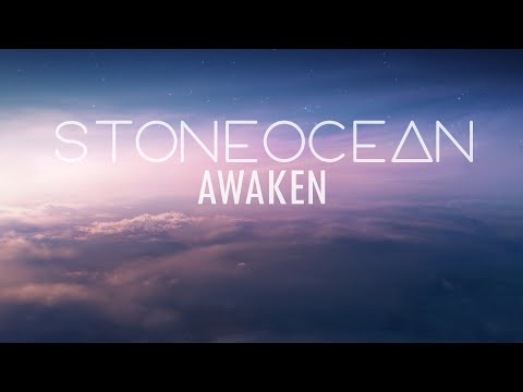 download lagu mp3 mp4 Stoneocean Awaken, download lagu Stoneocean Awaken gratis, unduh video klip Stoneocean Awaken